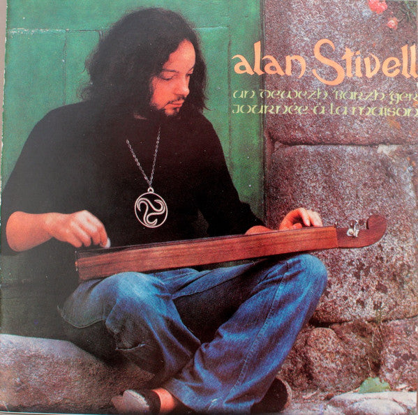 STIVELL, ALAN  - JOURNEE A LA MAISON