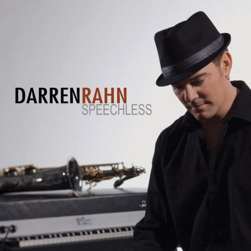 RAHN, DARREN  - SPEECHLESS