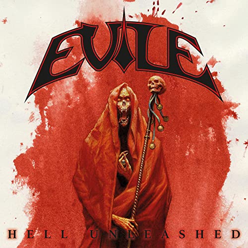 EVILE  - HELL UNLEASHED