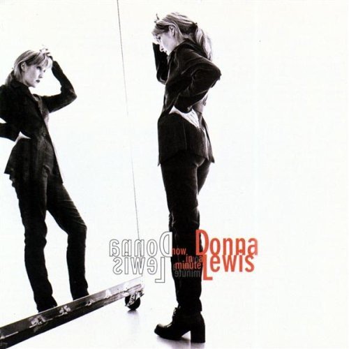 DONNA LEWIS - NOW IN A MINUTE