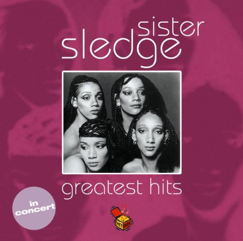 SISTER SLEDGE - GREATEST HITS