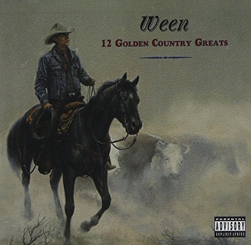 WEEN - 12 GOLDEN COUNTRY GREATS