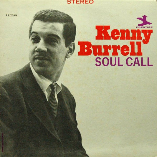 BURRELL, KENNY  - SOUL CALL