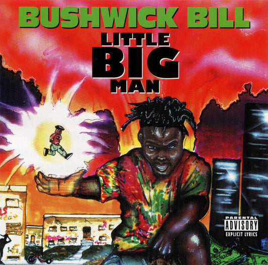 BUSHWICK BILL  - LITTLE BIG MAN