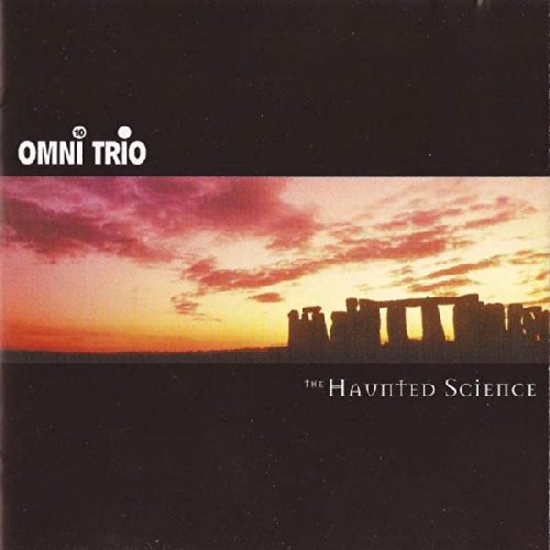 OMNI TRIO - HAUNTED SCIENCE