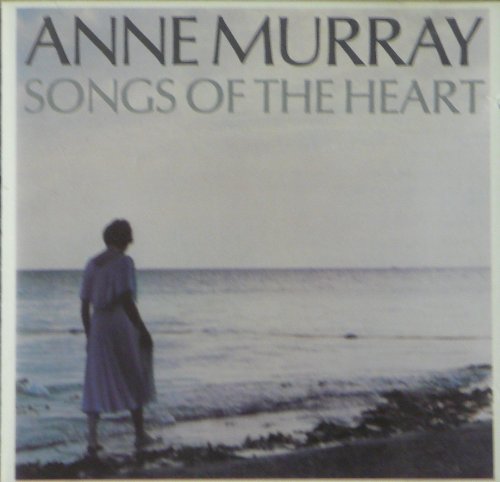 ANNE MURRAY - SONGS OF THE HEART