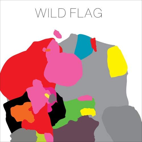 WILD FLAG - WILD FLAG