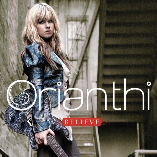 ORIANTHI - BELIEVE