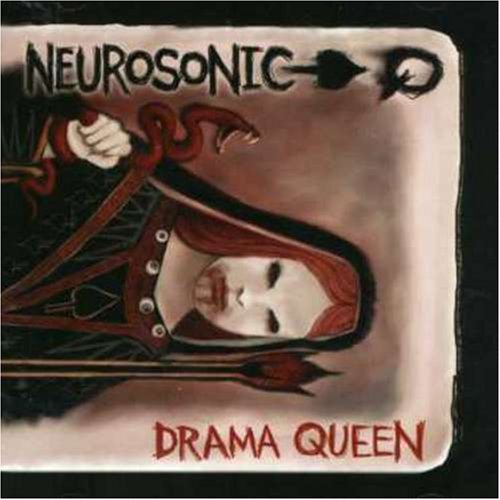 NEUROSONIC - DRAMA QUEEN