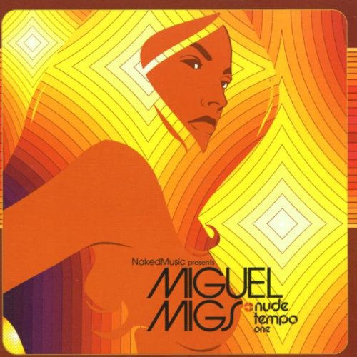 MIGS, MIGUEL (VARIOUS) - V1 NUDE TEMPO NAKED MUSIC PRE