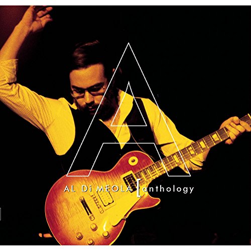 DI MEOLA, AL - 1975-1982: ANTHOLOGY (RM)