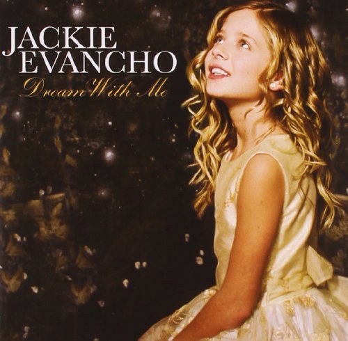 JACKIE EVANCHO - DREAM WITH ME