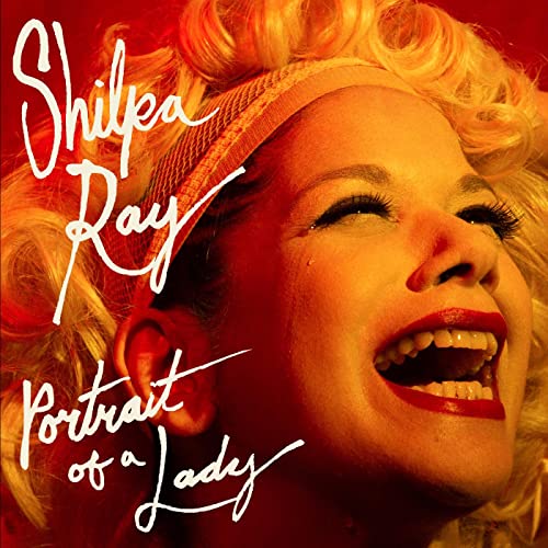 SHILPA RAY - PORTRAIT OF A LADY (CD)