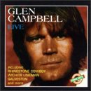 CAMPBELL, GLEN - GREATEST HITS LIVE