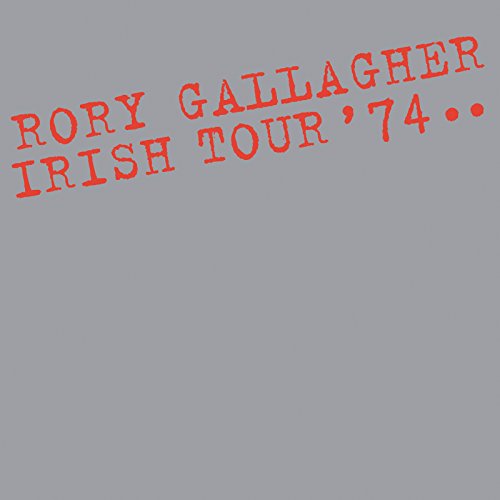 GALLAGHER, RORY - IRISH TOUR '74 (2CD)