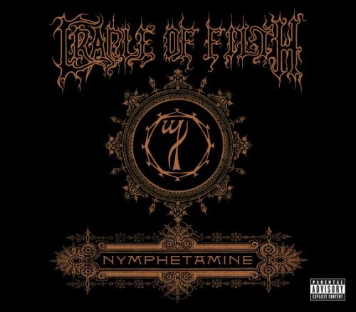 CRADLE OF FILTH - NYMPHETAMINE-SPECIAL EDITI