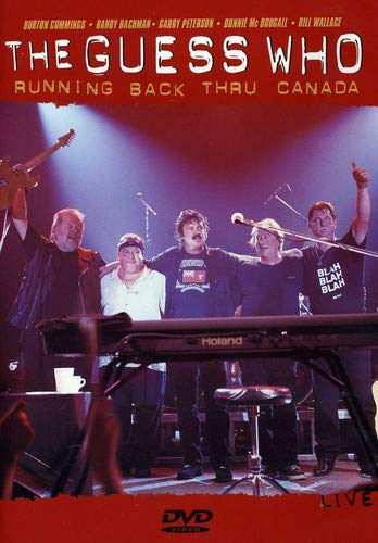 THE GUESS WHO - RUNNING BACK THRU CANADA