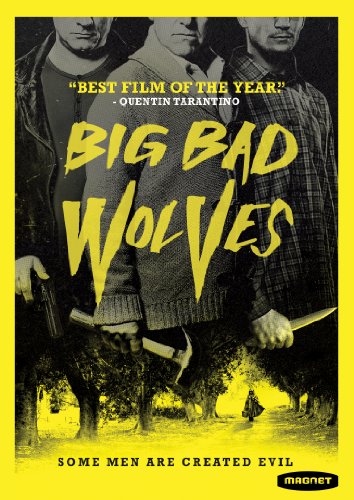 BIG BAD WOLVES