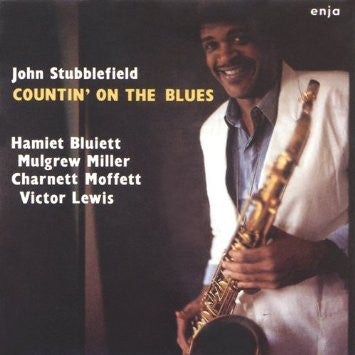 STUBBLEFIELD, JOHN  - COUNTIN' ON THE BLUES