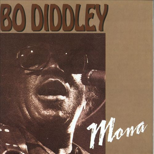 DIDDLEY, BO  - MONA