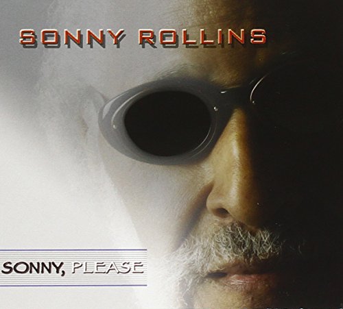 ROLLINS, SONNY - SONNY PLEASE