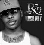 ROYCE DA 5'9" - ROYCE DA 59 - ROCK CITY