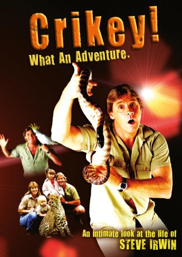 FILM/SPECIAL INTERES - STEVE IRWIN:CRIKEY WHAT A