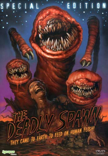 DEADLY SPAWN, THE