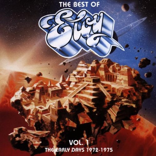 ELOY - THE BEST OF ELOY VOL. 1 - THE EARLY DAYS 1972-1975