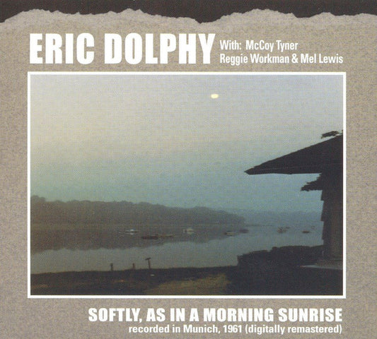 DOLPHY, ERIC  - SOFTLY AS IN A MORNING SUN
