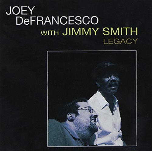 DEFRANCESCO,JOEY / SMITH,JIMMY - LEGACY