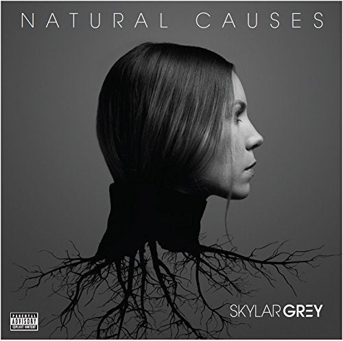 GREY, SKYLAR - NATURAL CAUSES