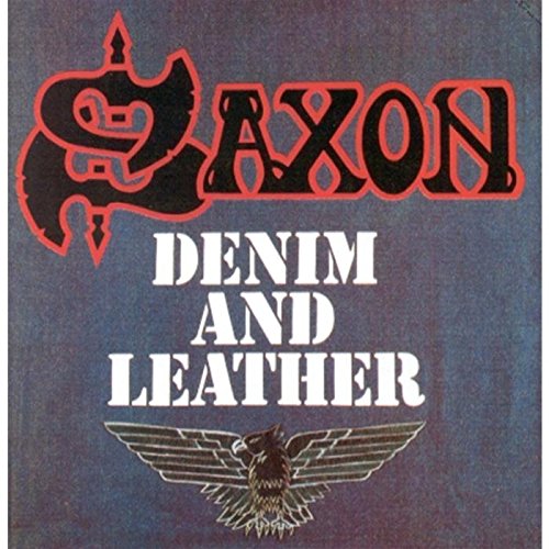 SAXON  - DENIM & LEATHER