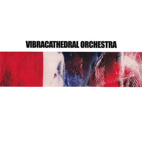 VIBRACATHEDRAL ORCHESTRA  - MY GATES OPEN TREMBLE BY MY SIDE