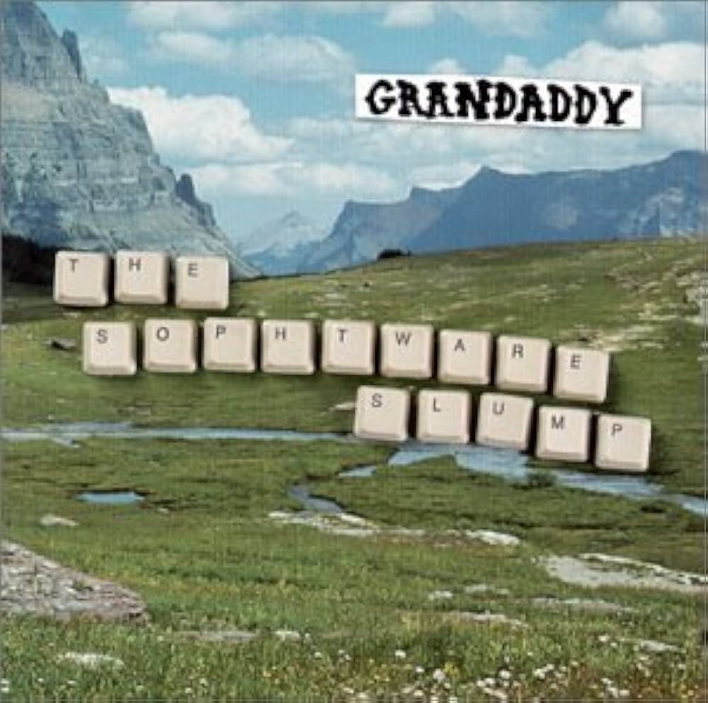 Grandaddy - Sophtware Slump (Used LP)