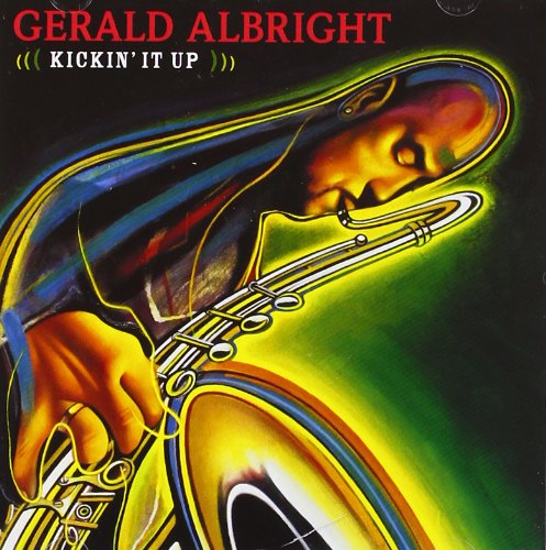 ALBRIGHT, GERALD - KICKIN IT