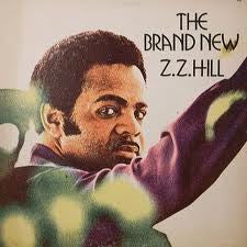HILL, Z.Z.  - BRAND NEW Z.Z. HILL