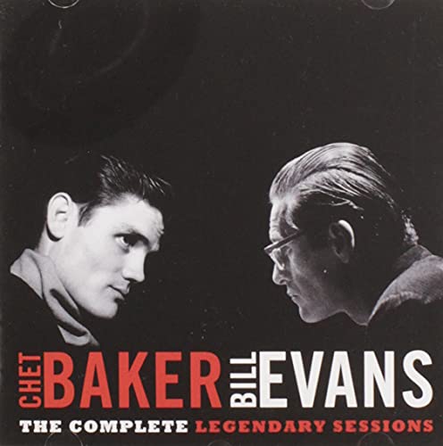 BAKER, CHET & BILL EVANS  - LEGENDARY SESSIONS