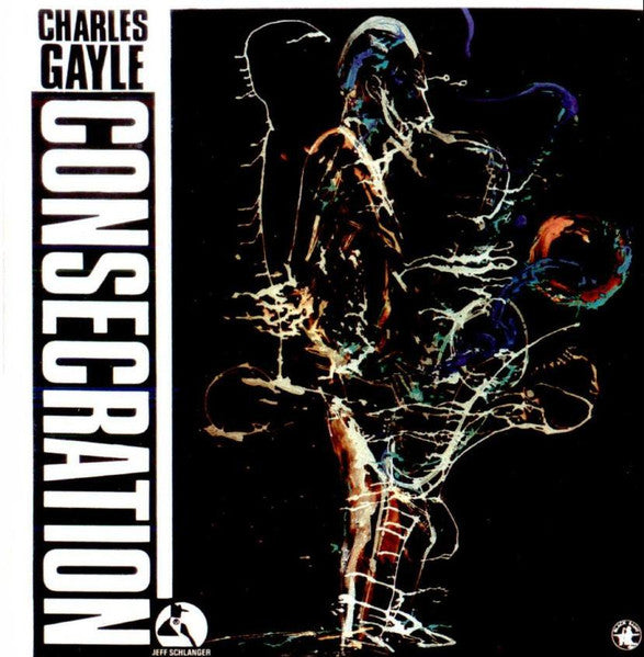 GAYLE, CHARLES  - CONSECRATION