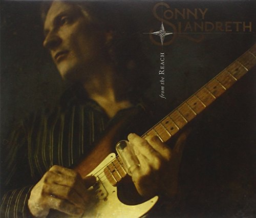 LANDRETH, SONNY - FROM THE REACH