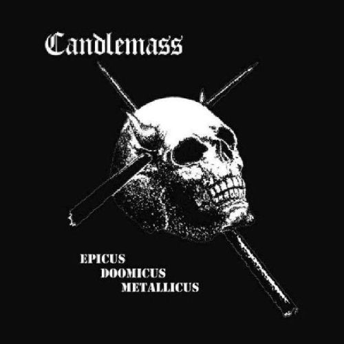 CANDLEMASS - EPICUS DOOMICUS METALLICUS