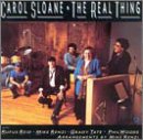 SLOANE, CAROL - REAL THING