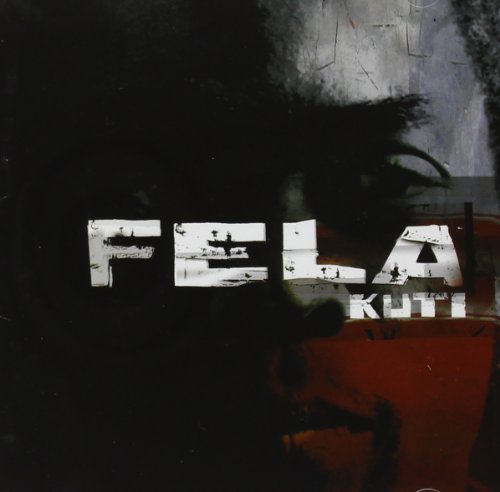 KUTI, FELA - BEST OF THE BLACK PRES