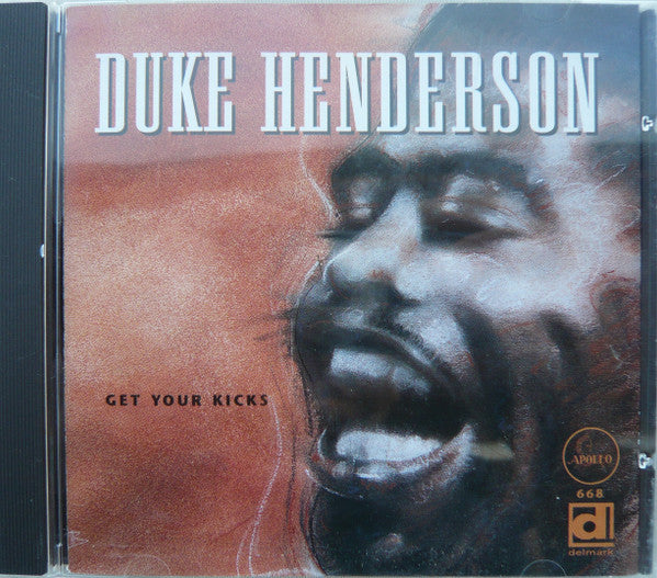 HENDERSON, DUKE  - GET YOUR KICKS