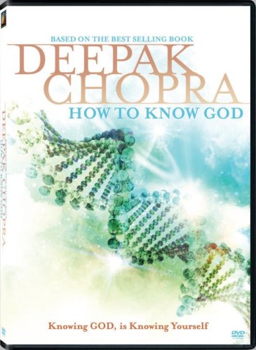 CHOPRA, DEEPAK - DVD-HOW TO KNOW GOD