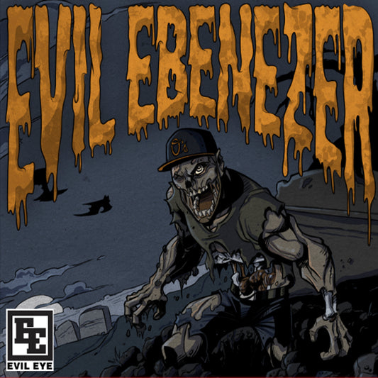 EVIL EBENEZER  - EVIL EYE