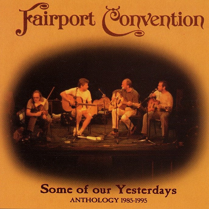 FAIRPORT CONVENTION  - ANTHOLOGY