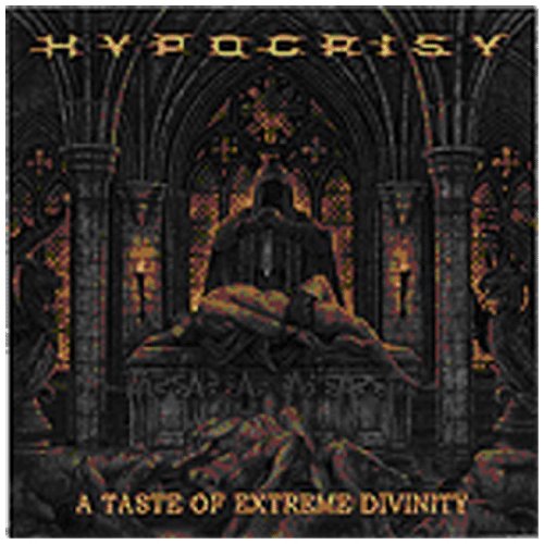 HYPOCRISY - TASTE OF EXTREME DIVINITY