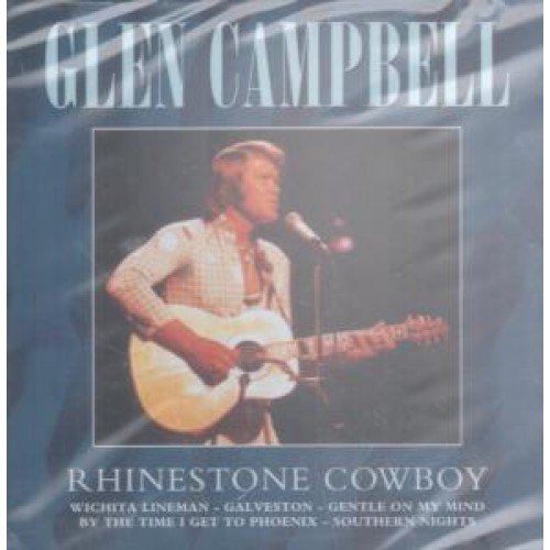 CAMPBELL, GLEN  - RHINESTONE COWBOY