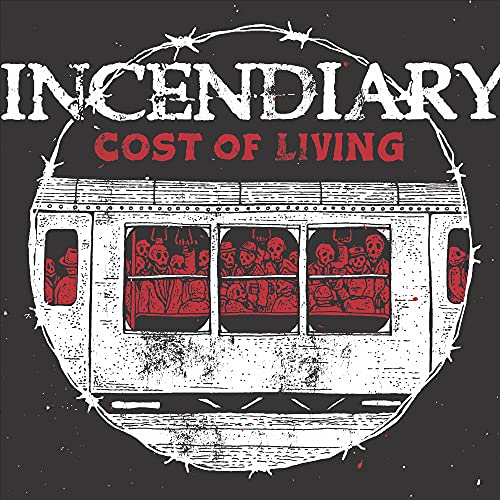 INCENDIARY - COST OF LIVING (CD)
